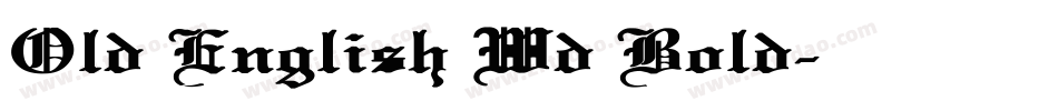 Old English Wd Bold字体转换